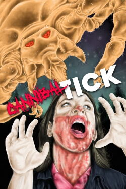 Cannibal Tick (2022)