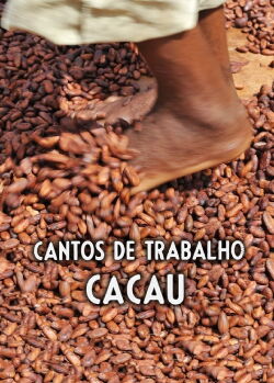 Cantos de Trabalho - Cacau (1976)