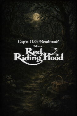 Cap'n O.G. Readmore Meets Red Riding Hood (1988)