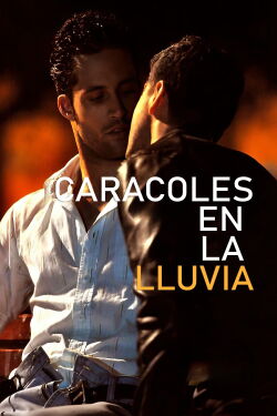 Caracoles en la lluvia (2013)