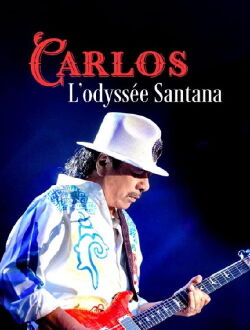 Carlos : L'Odyssée Santana (2023)