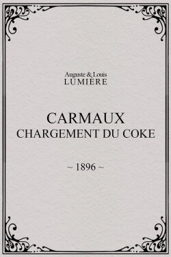 Carmaux, Loading the Coke (1896)