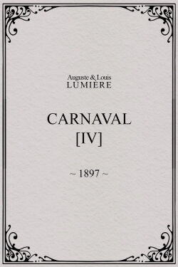 Carnaval, [IV] (1897)