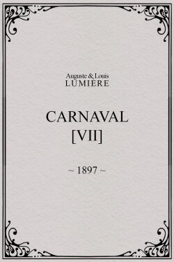 Carnaval, [VII] (1897)