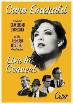 Caro Emerald: Live In Concert (2010)