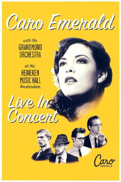 Caro Emerald With The Grandmono Orchestra - Live In Concert At The Heineken Music Hall (2010)