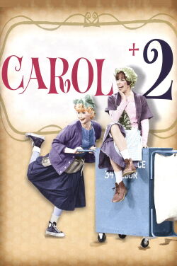 Carol + 2 (1966)