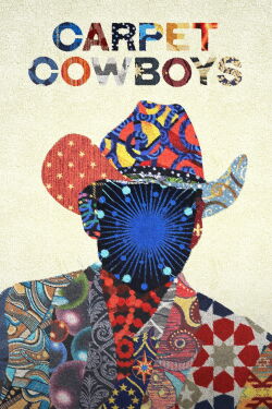 Carpet Cowboys (2023)
