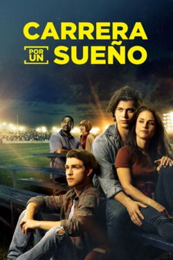 Carrera por un Sueño (2019)