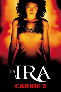 Carrie 2: La Ira (1999)
