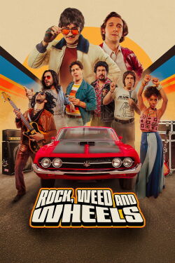 Cars, Weed, And Rock & Roll (2025)