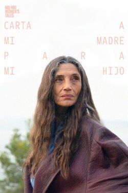Carta a mi madre para mi hijo (2022)