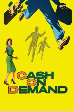 Cash on Demand (1961)