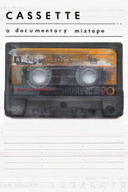 Cassette: A Documentary Mixtape (2016)
