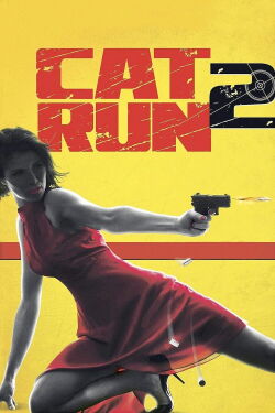 Cat Run 2 (2014)