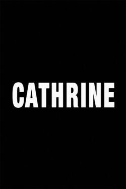Cathrine (2008)
