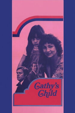 Cathy's Child (1979)
