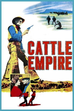Cattle Empire (1958)