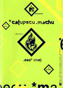 Catupecu Machu: eso vive (2002)