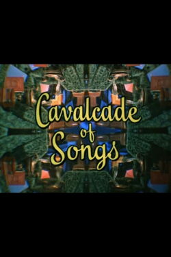 Cavalcade of Songs (1955)