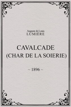 Cavalcade (Silk Chariot) (1896)