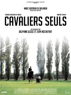 Cavaliers Seuls (2010)
