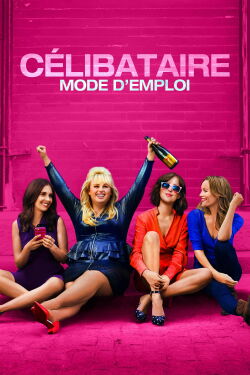 Célibataire : Mode d'emploi (2016)