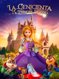 Cenicienta y el príncipe oculto (2018)