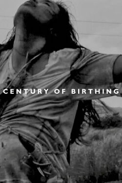 Century of Birthing (2011)