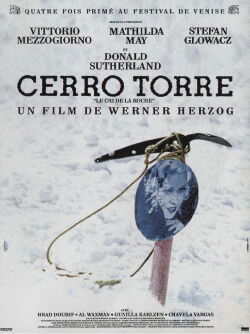 Cerro Torre, le cri de la roche (1991)