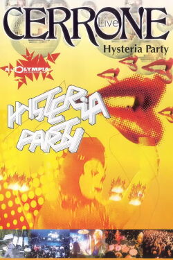 Cerrone : Hysteria Party Live Olympia (2003)