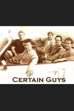Certain Guys (1999)