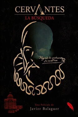 Cervantes. La búsqueda (2016)