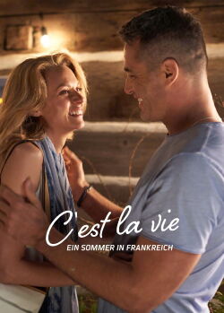 C'est la vie - Ein Sommer in Frankreich (2016)