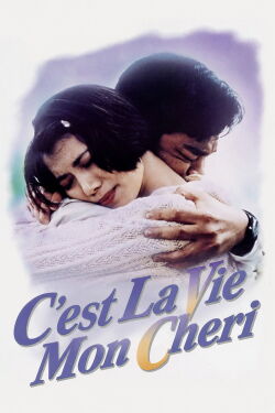 C'est La Vie Mon Cheri (1993)