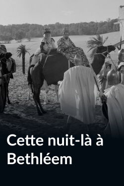 Cette nuit-là à Bethléem (1967)
