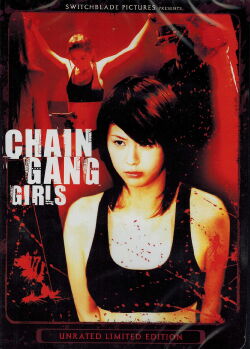 Chain Gang Girls (2007)