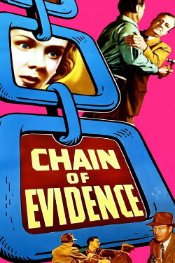 Chain of Evidence (1957)