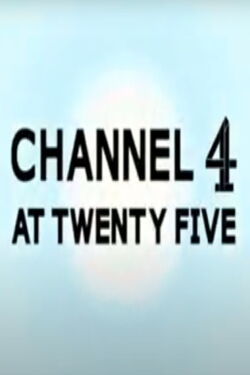 Channel 4 at 25 (2007)