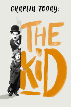 Chaplin Today: The Kid (2003)