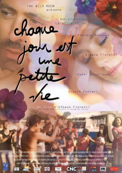 Chaque jour est une petite vie (2014)