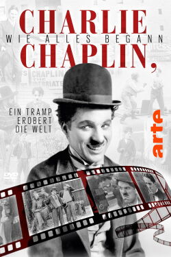 Charlie Chaplin, wie alles begann (2013)