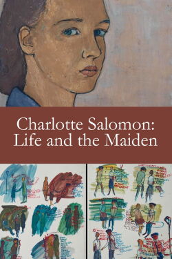 Charlotte Salomon, das Leben und das Mädchen (2022)