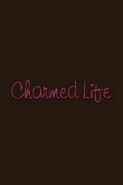 Charmed Life (2006)