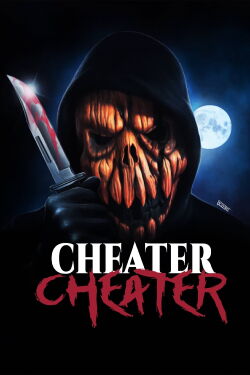 Cheater, Cheater (2024)