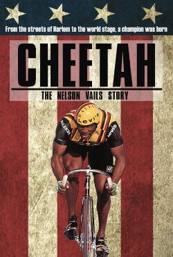 Cheetah: The Nelson Vails Story (2014)