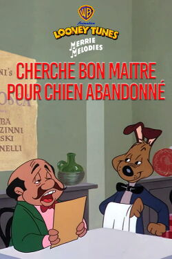 Cherche bon maître pour chien abandonné (1951)
