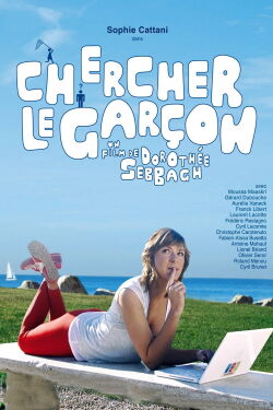 Chercher le garçon (2012)