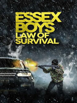 Chicos de Essex: ley de supervivencia (2015)