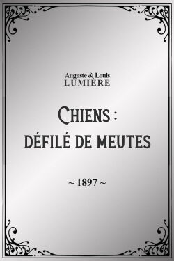 Chiens : défilé de meutes (1897)